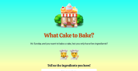What Cake To Bake?