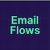 Email Flows
