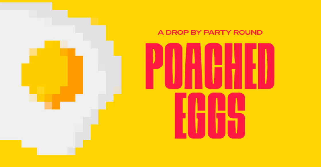 Poached Eggs By Party Round
